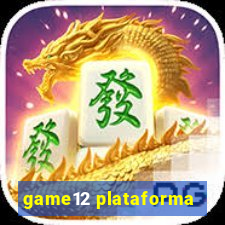 game12 plataforma